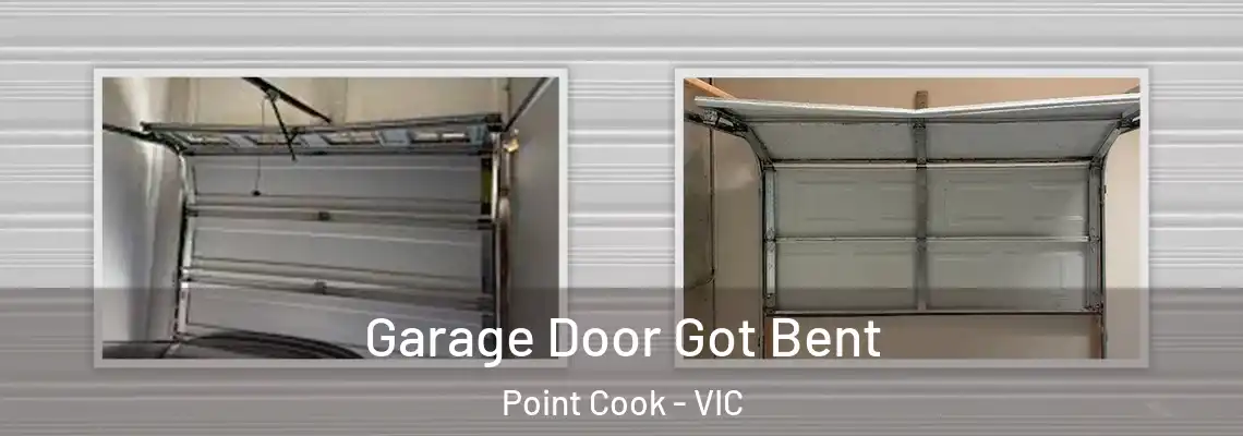  Garage Door Got Bent Point Cook - VIC