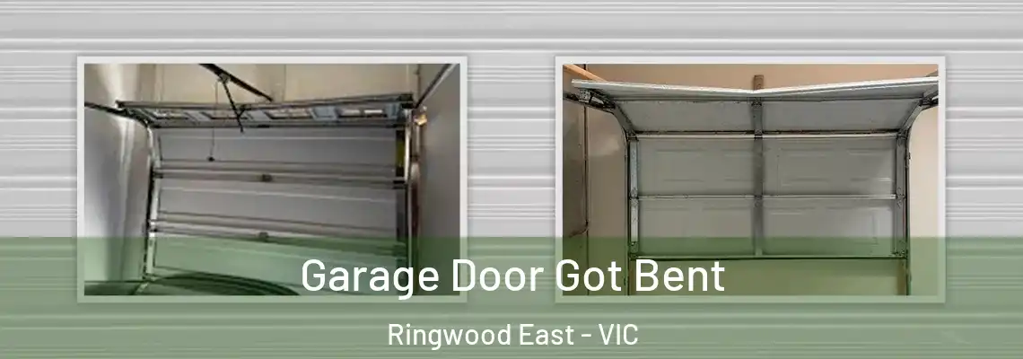 Garage Door Got Bent Ringwood East - VIC