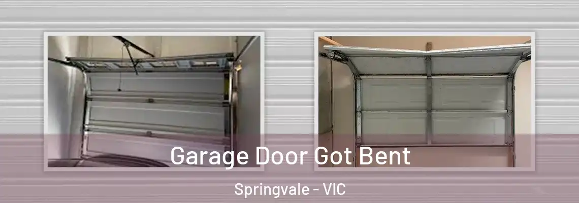  Garage Door Got Bent Springvale - VIC