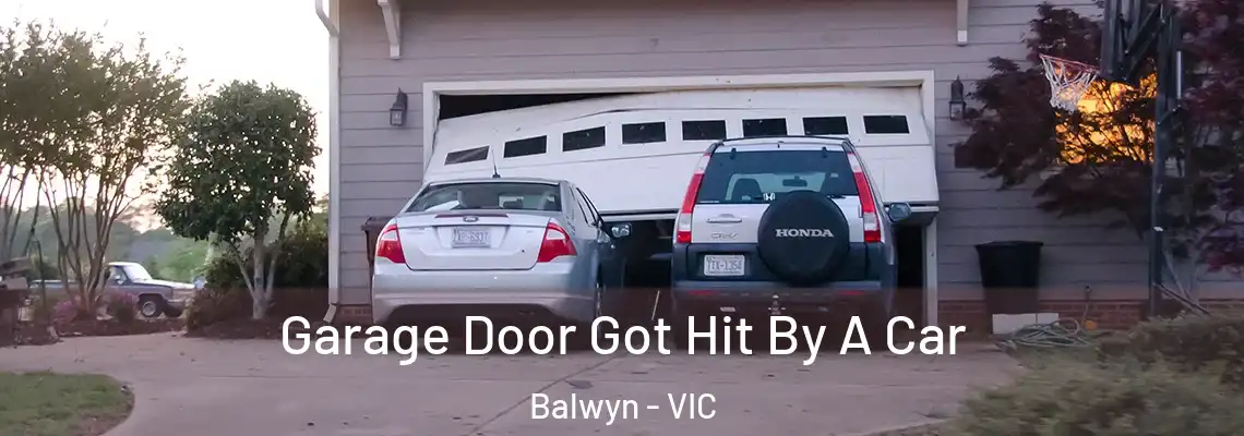 Garage Door Got Hit By A Car Balwyn - VIC