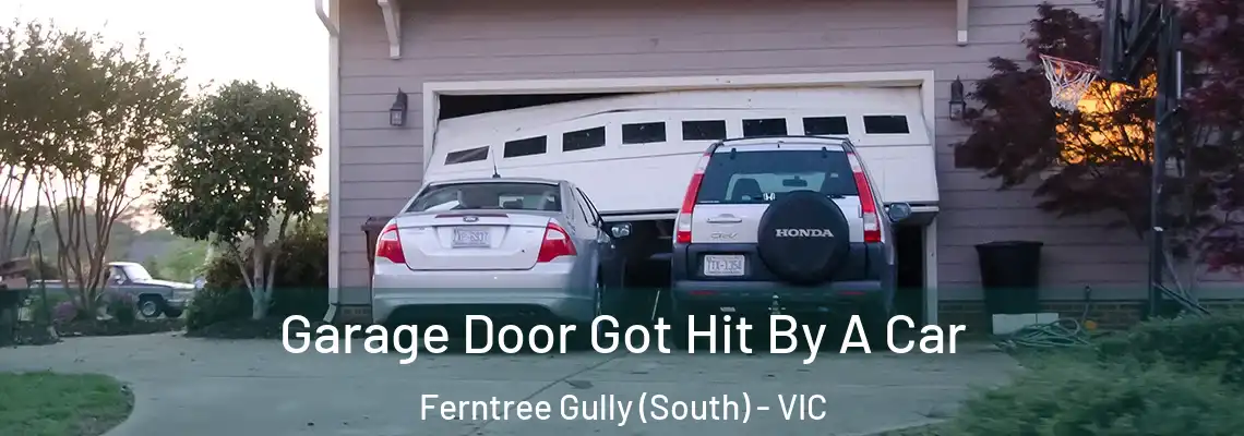 Garage Door Got Hit By A Car Ferntree Gully (South) - VIC
