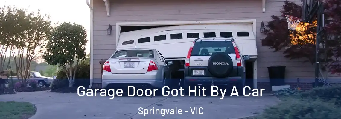 Garage Door Got Hit By A Car Springvale - VIC