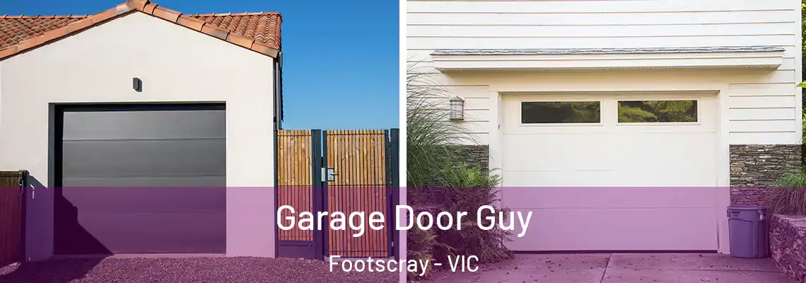 Garage Door Guy Footscray - VIC