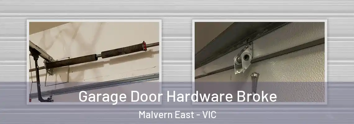  Garage Door Hardware Broke Malvern East - VIC