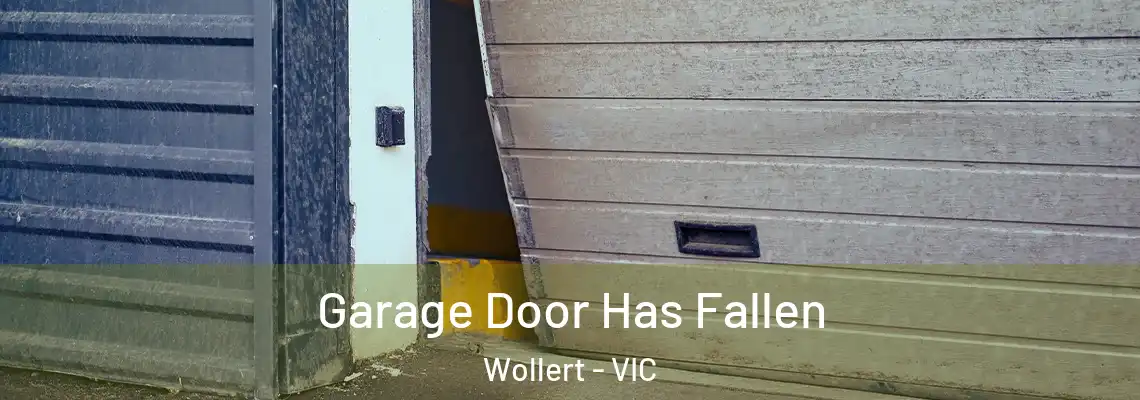  Garage Door Has Fallen Wollert - VIC
