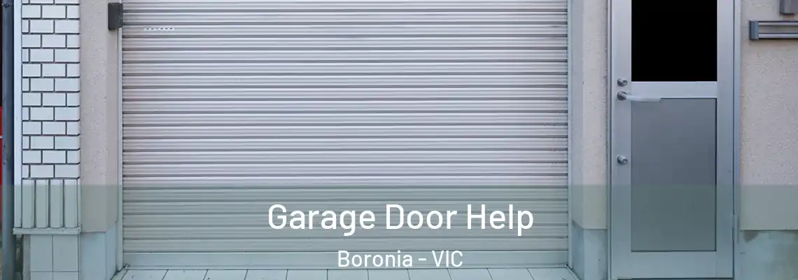  Garage Door Help Boronia - VIC