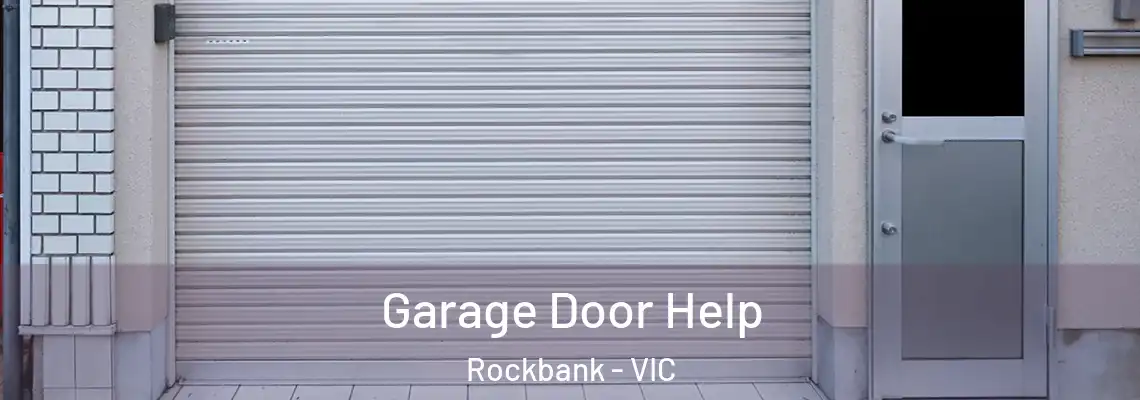 Garage Door Help Rockbank - VIC