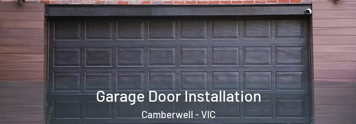  Garage Door Installation Camberwell - VIC