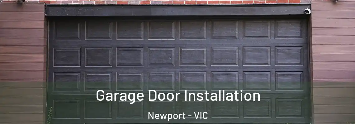 Garage Door Installation Newport - VIC