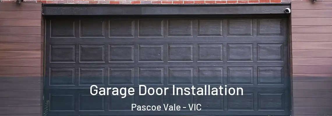 Garage Door Installation Pascoe Vale - VIC