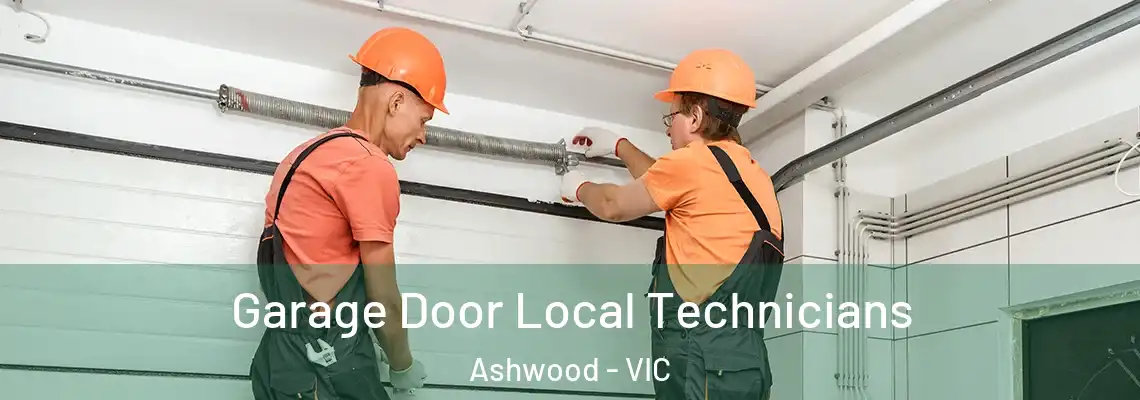  Garage Door Local Technicians Ashwood - VIC