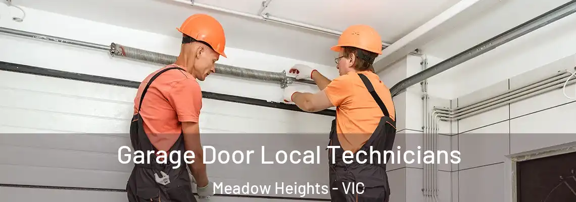  Garage Door Local Technicians Meadow Heights - VIC