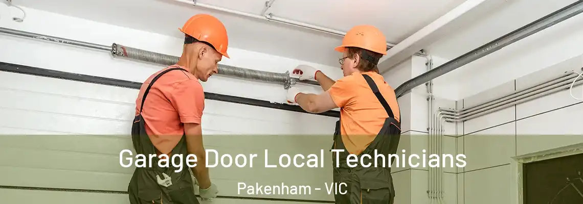 Garage Door Local Technicians Pakenham - VIC