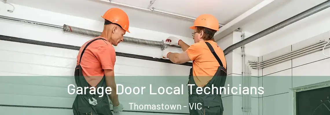 Garage Door Local Technicians Thomastown - VIC