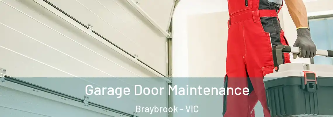  Garage Door Maintenance Braybrook - VIC