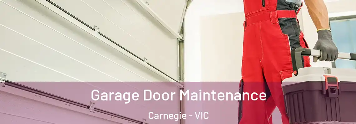  Garage Door Maintenance Carnegie - VIC