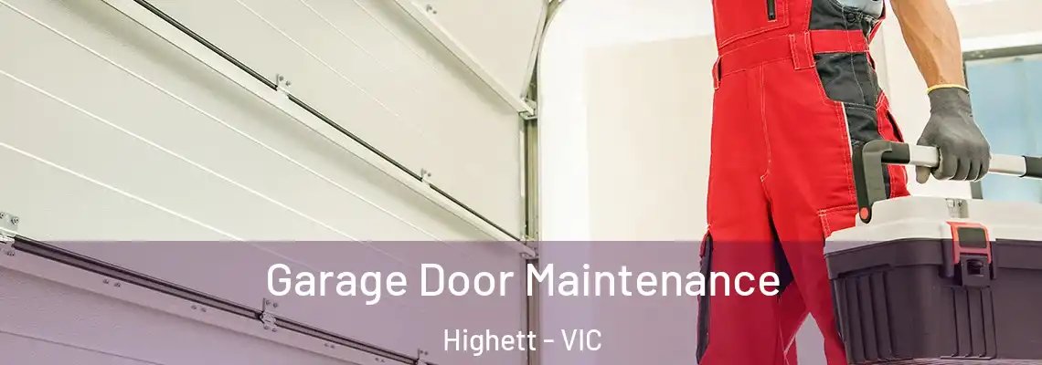 Garage Door Maintenance Highett - VIC