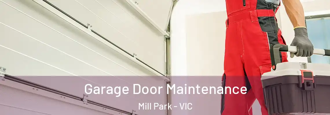  Garage Door Maintenance Mill Park - VIC