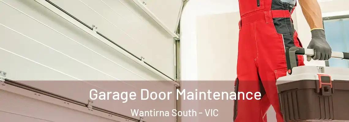 Garage Door Maintenance Wantirna South - VIC