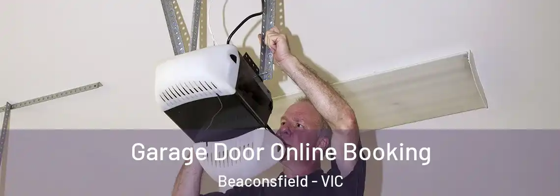 Garage Door Online Booking Beaconsfield - VIC