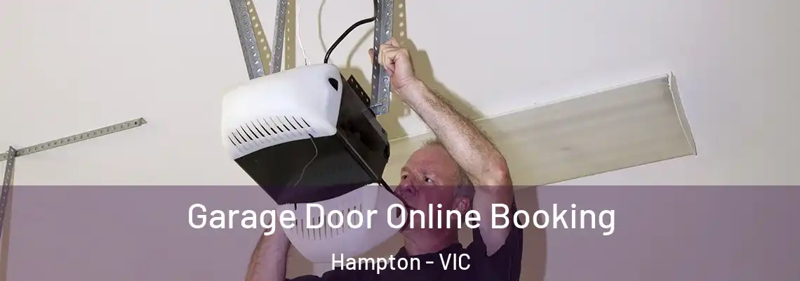 Garage Door Online Booking Hampton - VIC