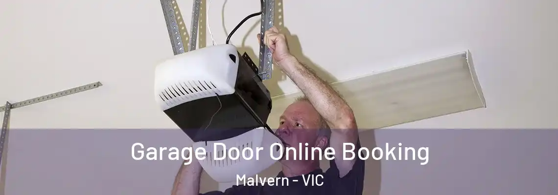 Garage Door Online Booking Malvern - VIC