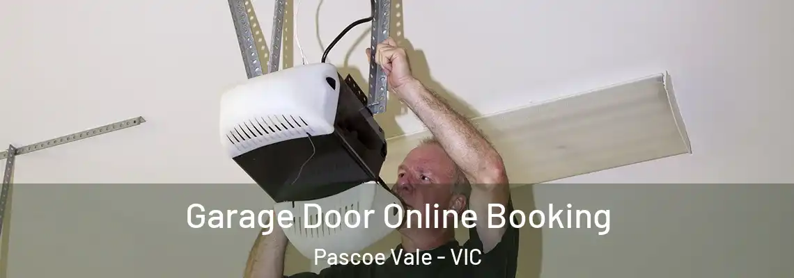  Garage Door Online Booking Pascoe Vale - VIC