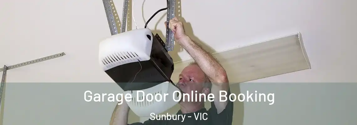Garage Door Online Booking Sunbury - VIC