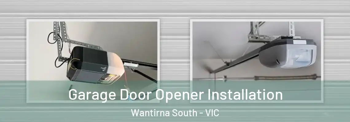 Garage Door Opener Installation Wantirna South - VIC