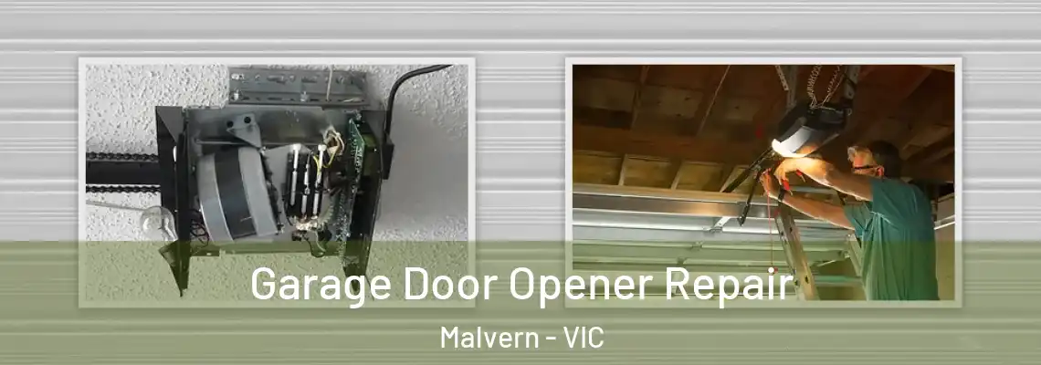 Garage Door Opener Repair Malvern - VIC