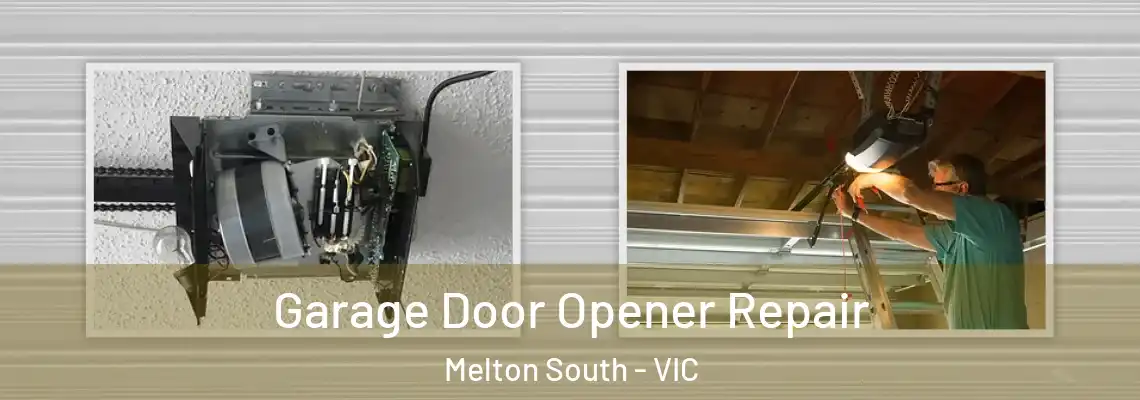 Garage Door Opener Repair Melton South - VIC