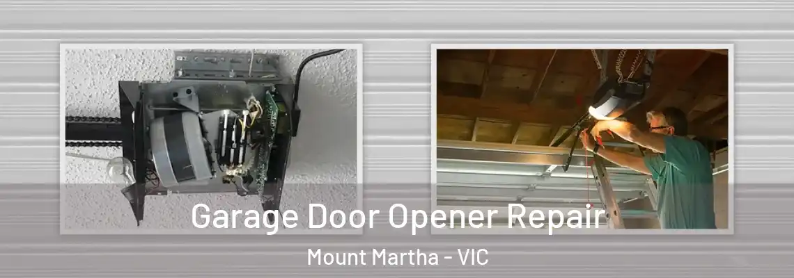 Garage Door Opener Repair Mount Martha - VIC