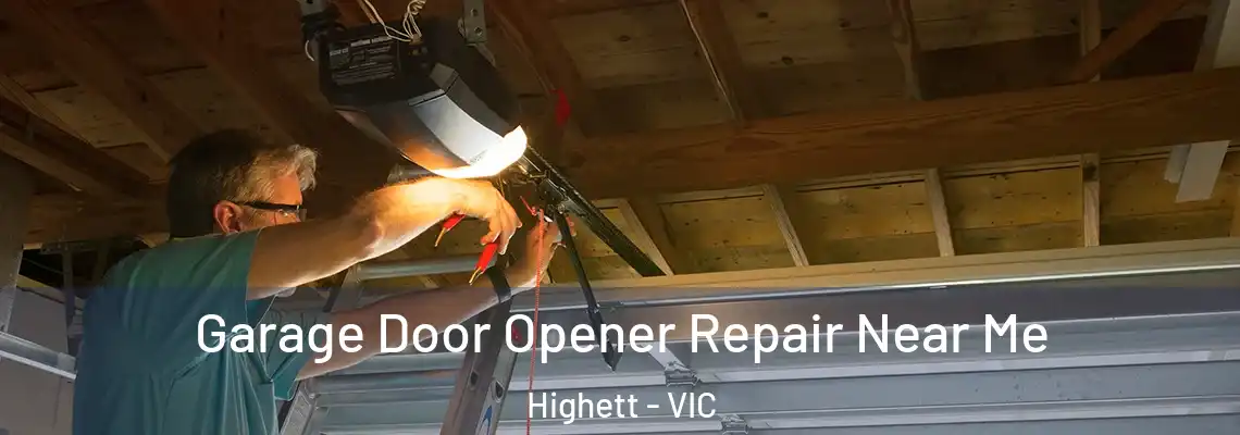 Garage Door Opener Repair Near Me Highett - VIC