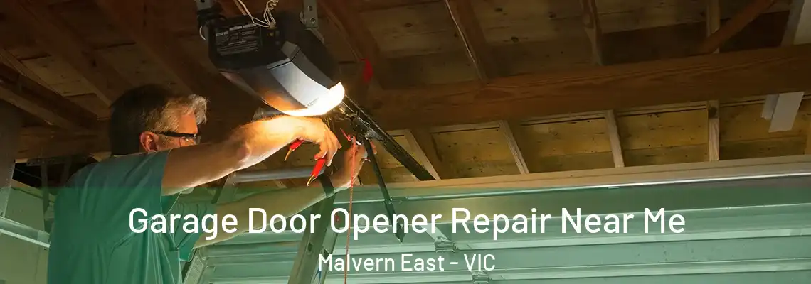  Garage Door Opener Repair Near Me Malvern East - VIC