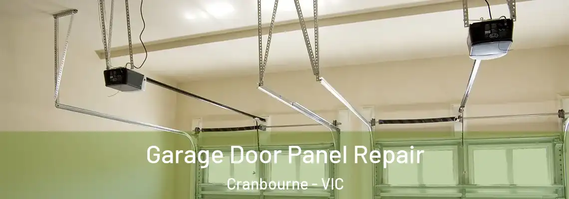 Garage Door Panel Repair Cranbourne - VIC
