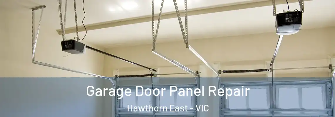  Garage Door Panel Repair Hawthorn East - VIC