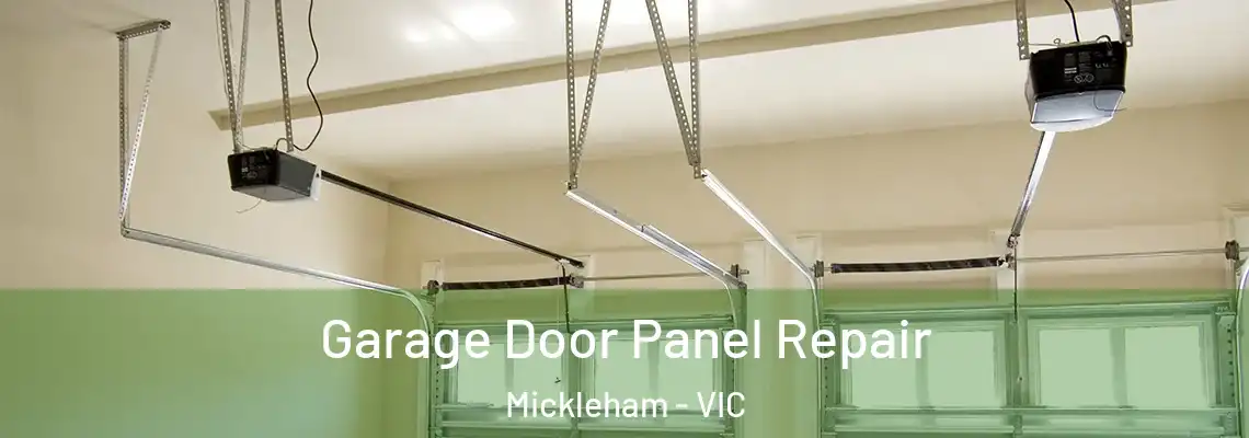 Garage Door Panel Repair Mickleham - VIC