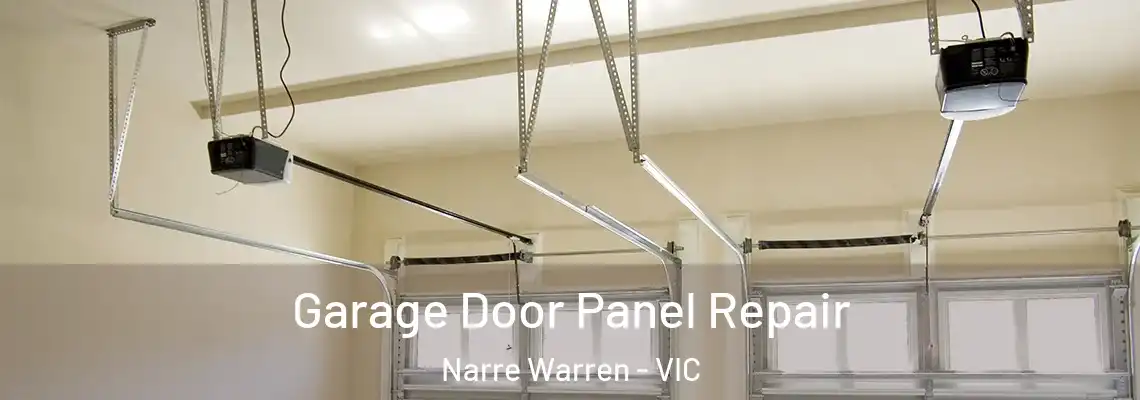 Garage Door Panel Repair Narre Warren - VIC