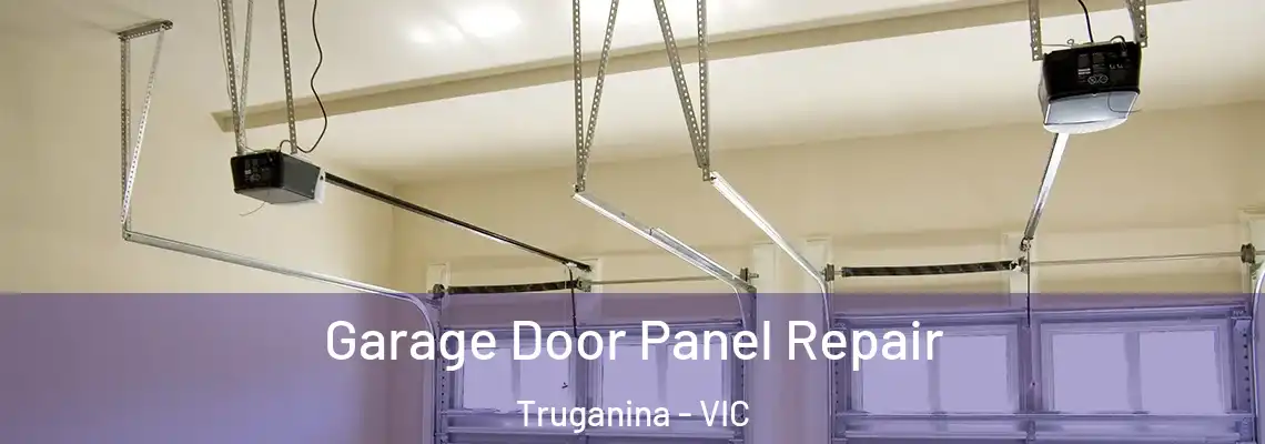 Garage Door Panel Repair Truganina - VIC