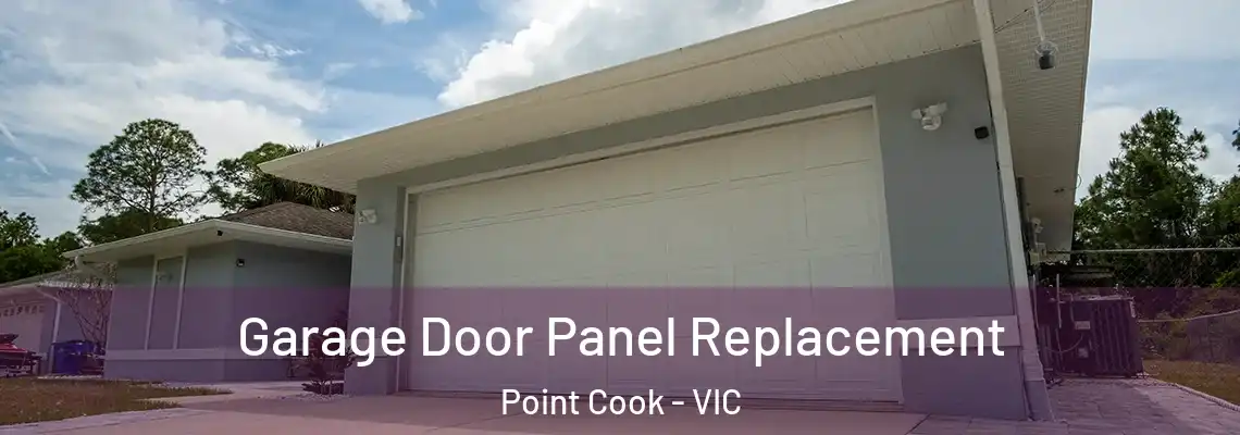  Garage Door Panel Replacement Point Cook - VIC