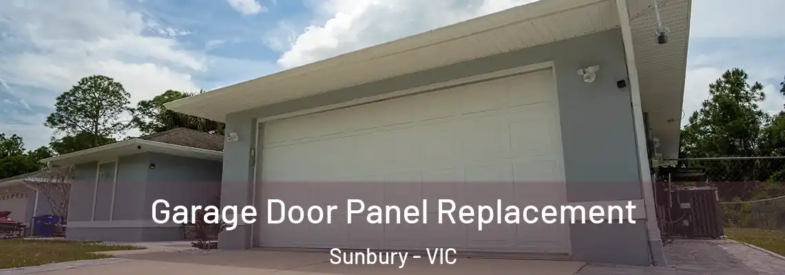  Garage Door Panel Replacement Sunbury - VIC