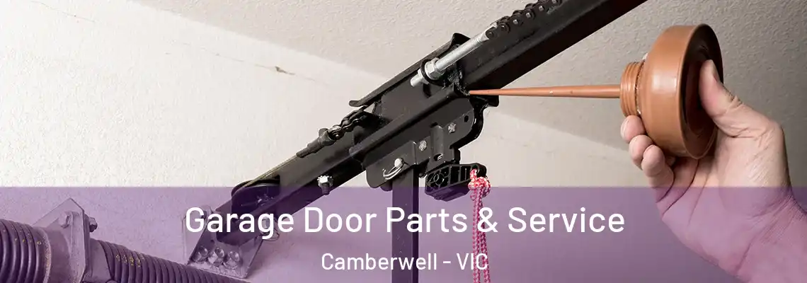 Garage Door Parts & Service Camberwell - VIC