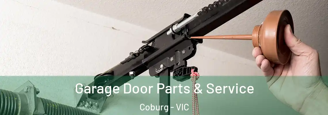 Garage Door Parts & Service Coburg - VIC