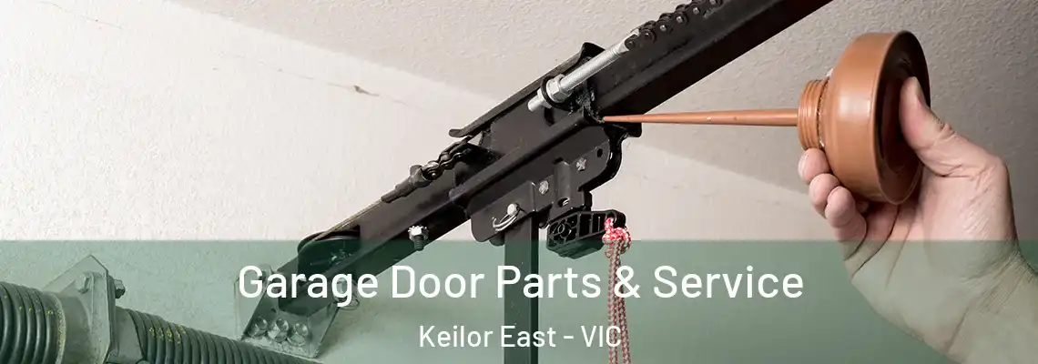  Garage Door Parts & Service Keilor East - VIC
