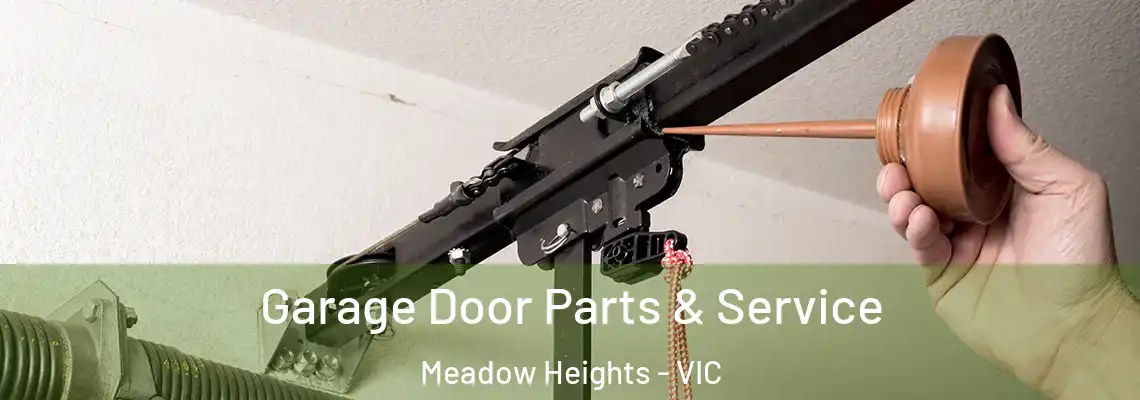Garage Door Parts & Service Meadow Heights - VIC