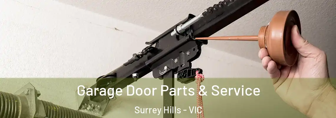 Garage Door Parts & Service Surrey Hills - VIC