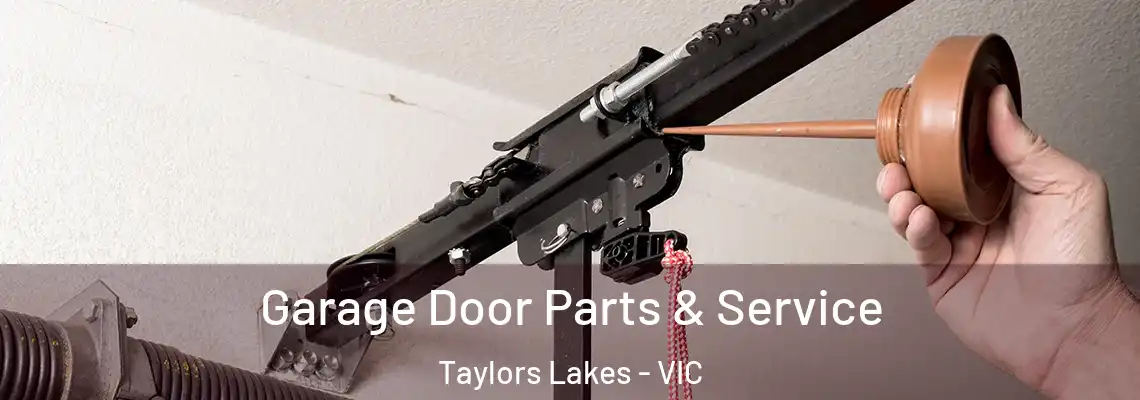 Garage Door Parts & Service Taylors Lakes - VIC