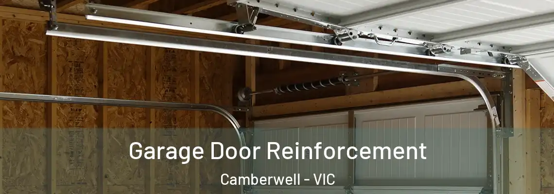 Garage Door Reinforcement Camberwell - VIC
