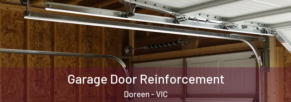  Garage Door Reinforcement Doreen - VIC