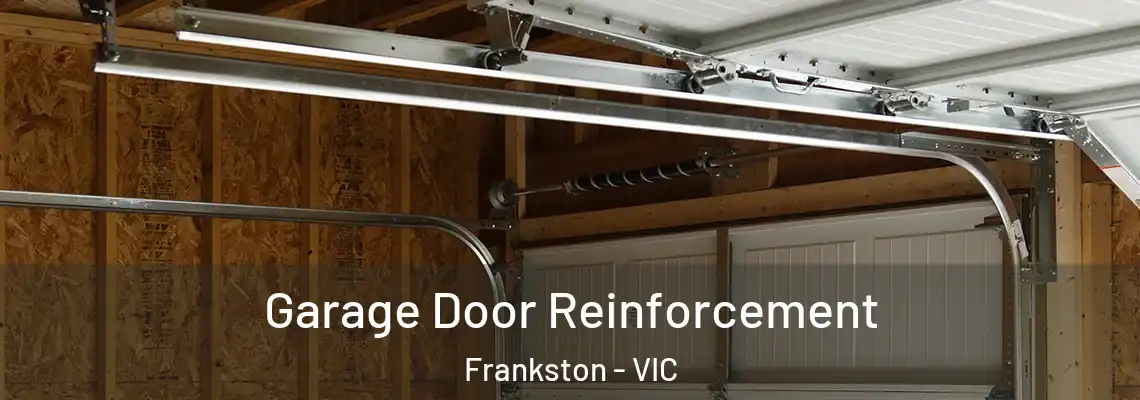  Garage Door Reinforcement Frankston - VIC